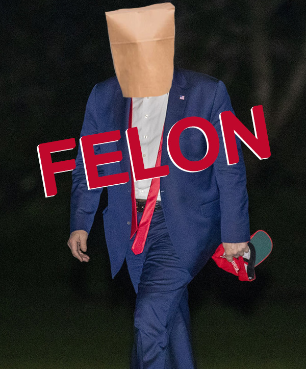 It’s Official: Donald Trump is the “First Felon”