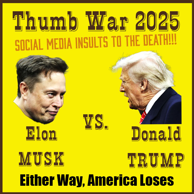 Musk v. Trump Fight to the Metaphorical Death