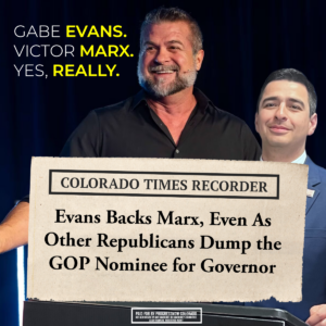 TAKE ACTION: Rep. Gabe Evans backs Victor Marx while other Republicans run away